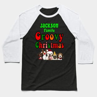 Family Christmas - Groovy Christmas JACKSON family, family christmas t shirt, family pjama t shirt Baseball T-Shirt